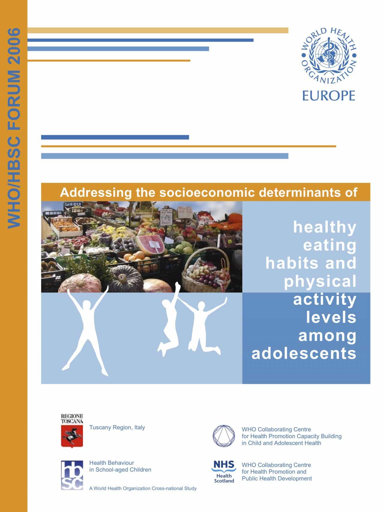 Addressing the socio-economic determinants of healthy eating habits and ...